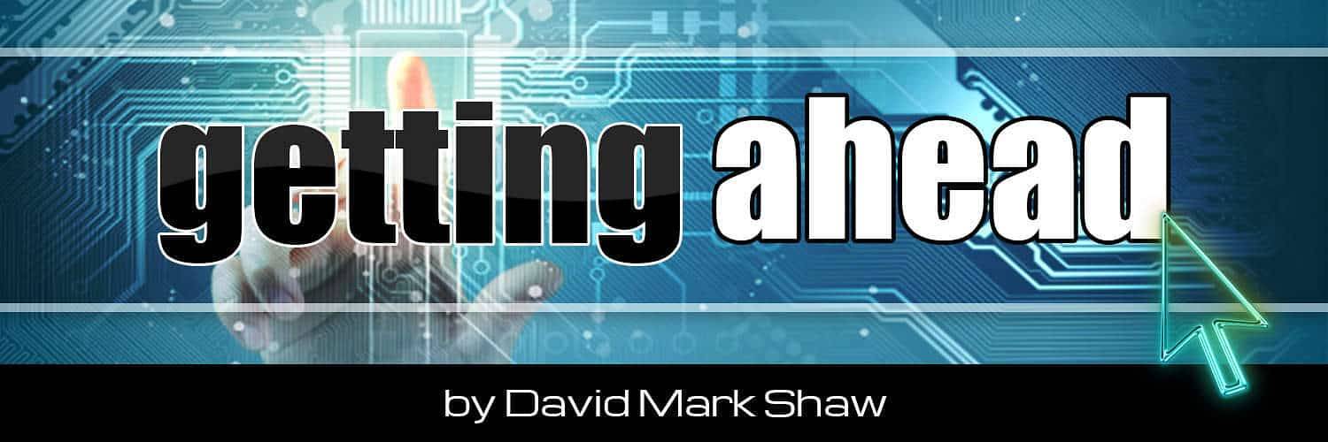 Getting ahead by david mark shaw.